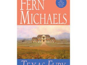 Texas Fury by Fern Michaels (MMP)