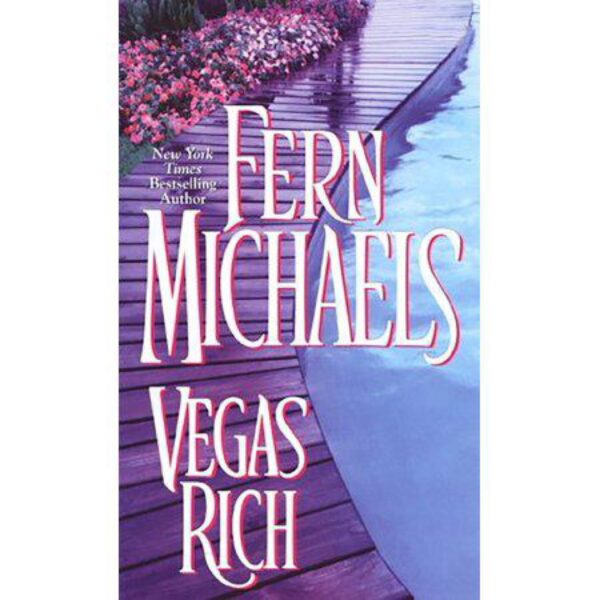 Vegas Rich by Fern Michaels (MMP)