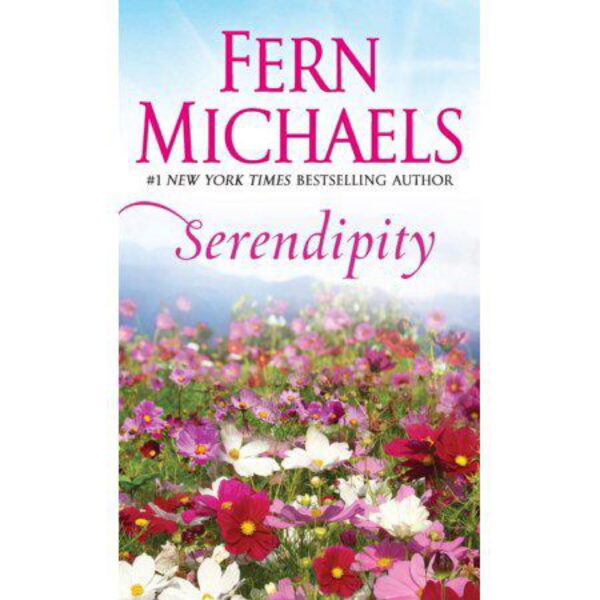 Serendipity by Fern Michaels (MMP)