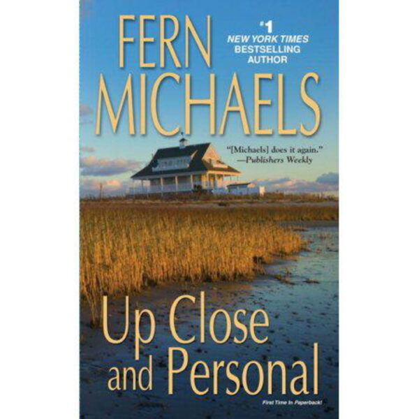 Up Close and Personal by Fern Michaels (MMP)