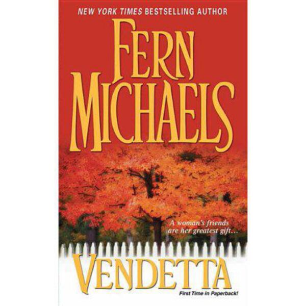 Vendetta by Fern Michaels (MMP)