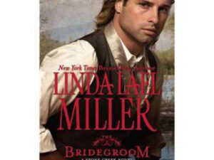 The Bridegroom by Linda Lael Miller (MMP)