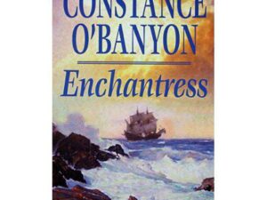 Enchantress by Constance O'Banyon (MMP)