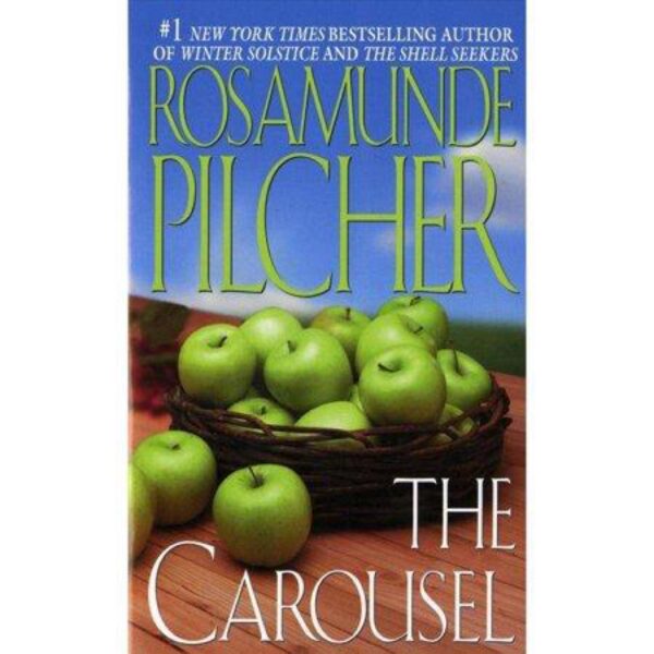 The Carousel by Rosamunde Pilcher (MMP)