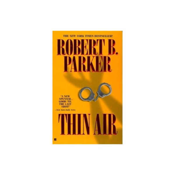 Thin Air by Robert B. Parker (MMP)