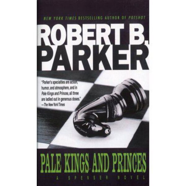 Pale Kings And Princes by Robert B. Parker (MMP)