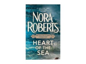 Nora Roberts book cover: Heart of the Sea