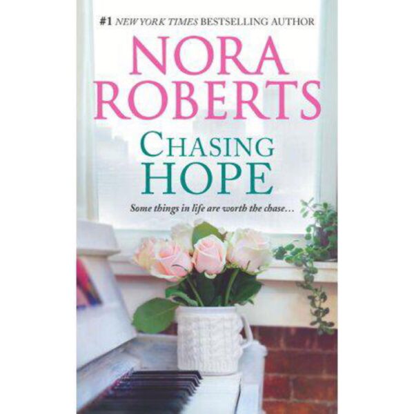 Chasing Hope: Stanislaski Series by Nora Roberts (MMP)