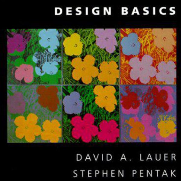 Design Basics by David A Lauer and Stephen Pentak