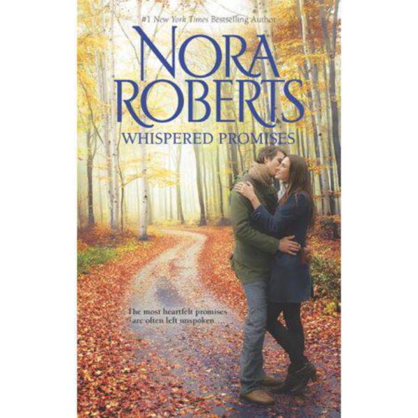 Whispered Promises by Nora Roberts (MMP)