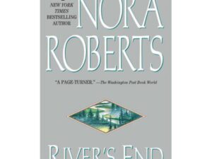 River's End by Nora Roberts (MMP)