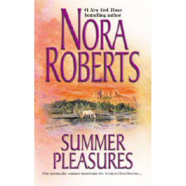 Summer Pleasures by Nora Roberts (MMP)