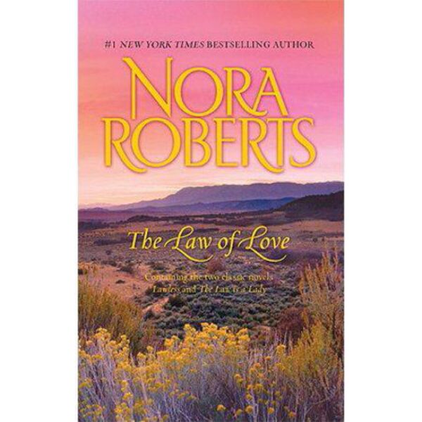 The Law Of Love by Nora Roberts (MMP)