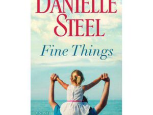 Fine Things by Danielle Steel (MMP)