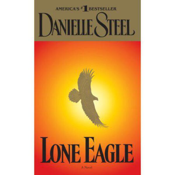 Lone Eagle by Danielle Steel (MMP)