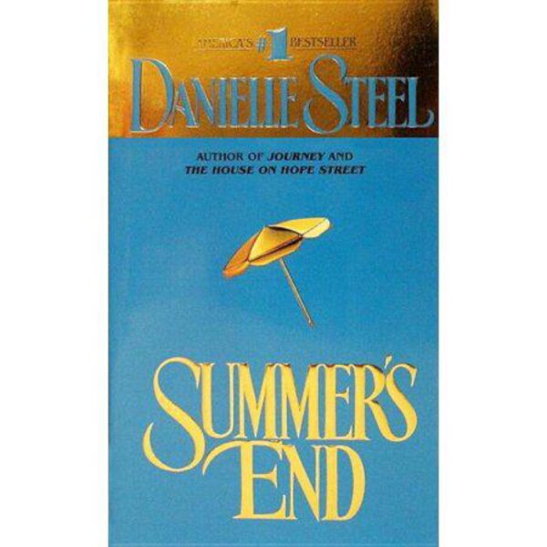 Summer's End by Danielle Steel (MMP)