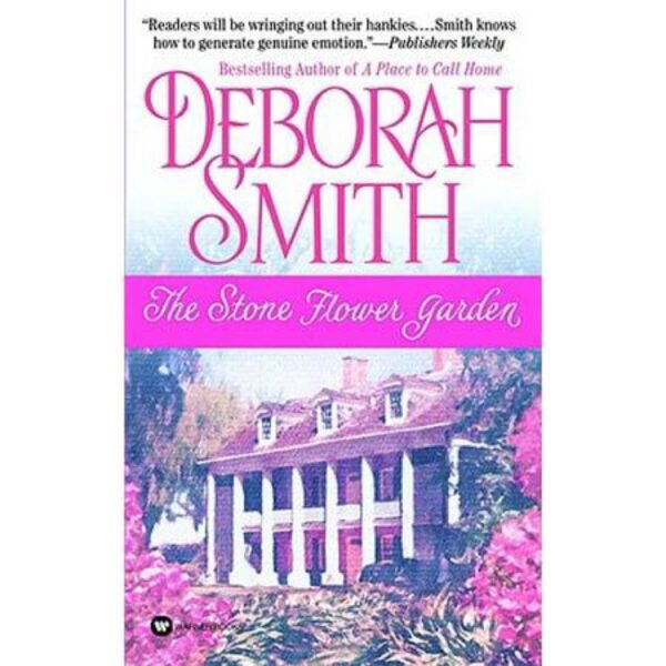 The Stone Flower Garden by Deborah Smith (MMP)