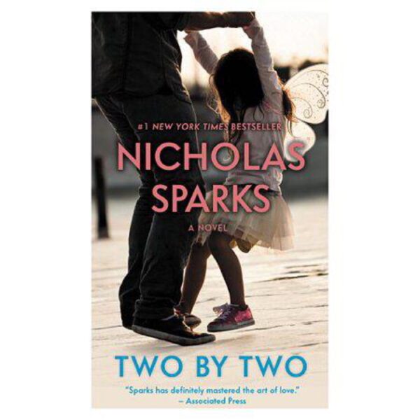 Two By Two by Nicholas Sparks (MMP)