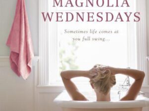 Magnolia Wednesdays by Wendy Wax (MMP)