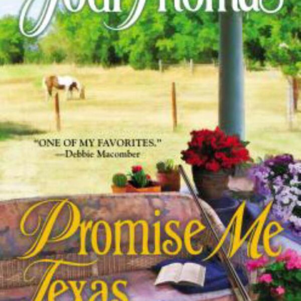 Promise Me Texas: Whispering Mountain, Book 7 by Jodi Thomas (MMP)