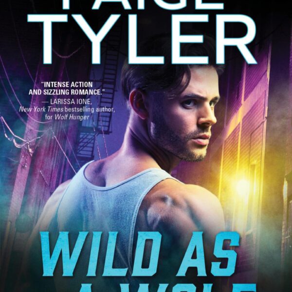 Wild As A Wolf by Paige Tyler (Trade Paperback)