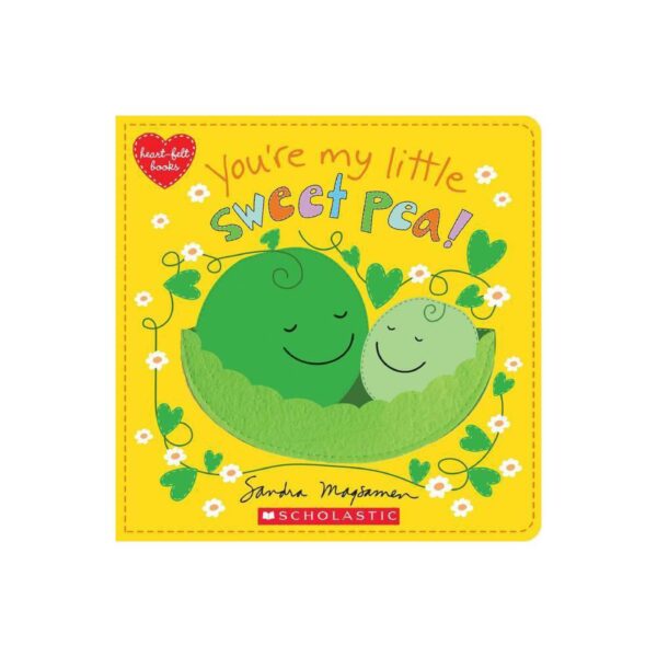 You're My Little Sweet Pea Board Book by Sandra Magsamen