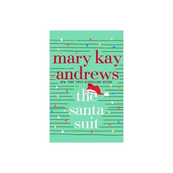 The Santa Suit by Mary Kay Andrews (Author Signed)