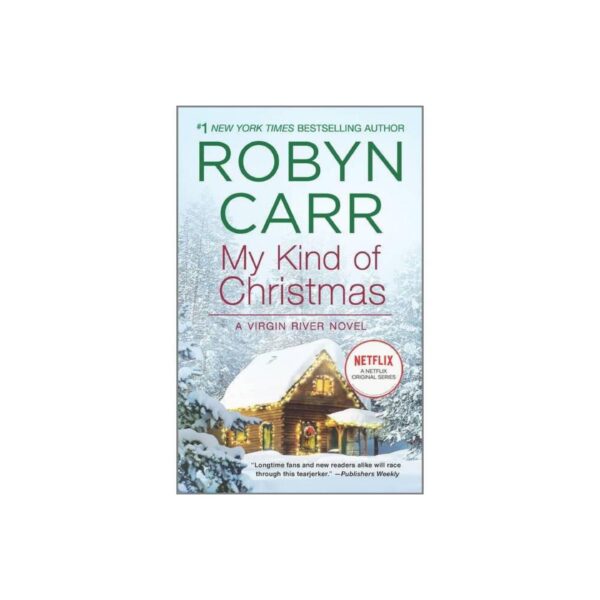 My Kind of Christmas by Robyn Carr (MMP)