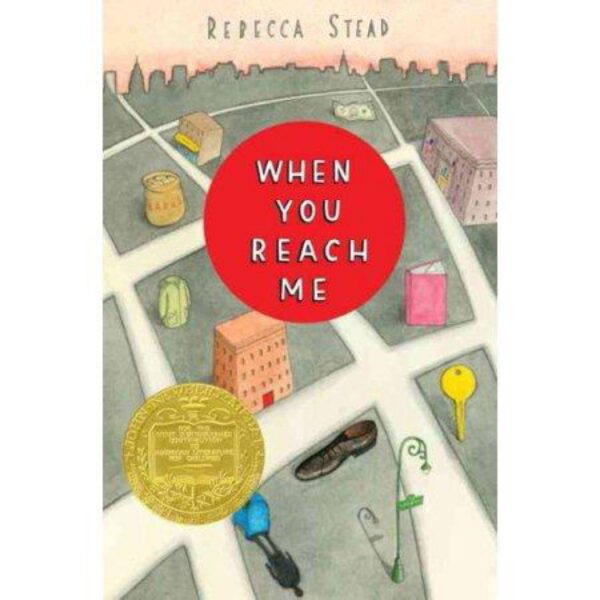 When You Reach Me by Rebecca Stead (Trade Paperback)