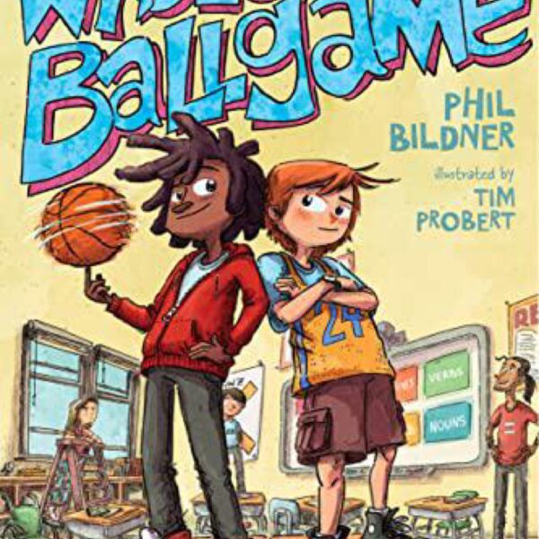 A Whole New Ballgame: A Rip and Red Book by Phil Bildner