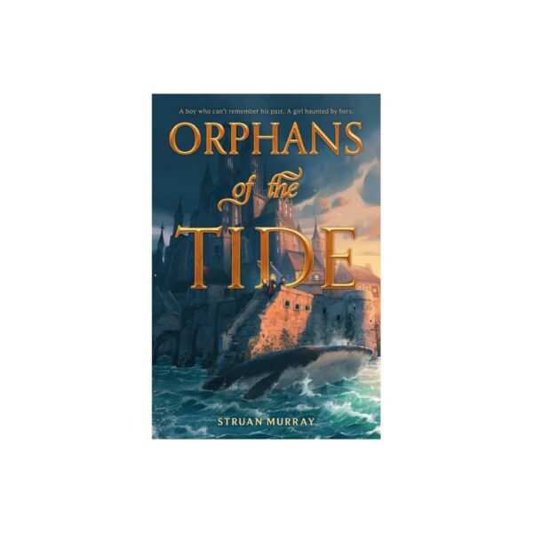 Orphans of the Tide by Struan Murray (Hardcover)