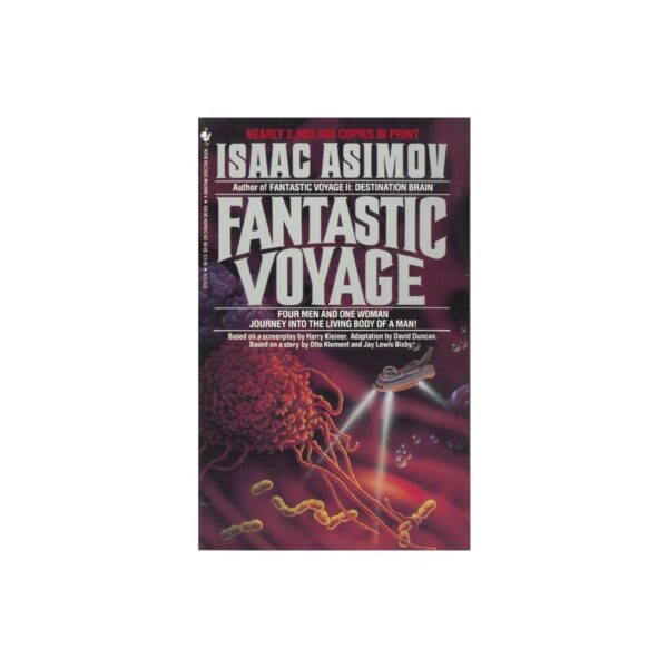 Fantastic Voyage by Isaac Asimov (MMP)