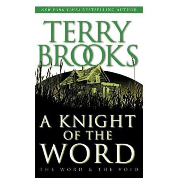 A Knight Of The Word by Terry Brooks (MMP)