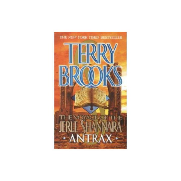 The Voyage Of The Jerle Shannara: Antrax by Terry Brooks (MMP)