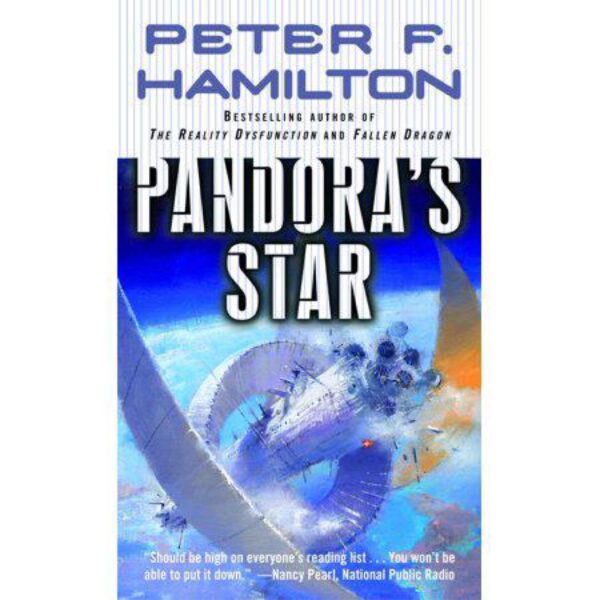 Pandora's Star (The Commonwealth Saga) by Peter F. Hamilton (MMP)