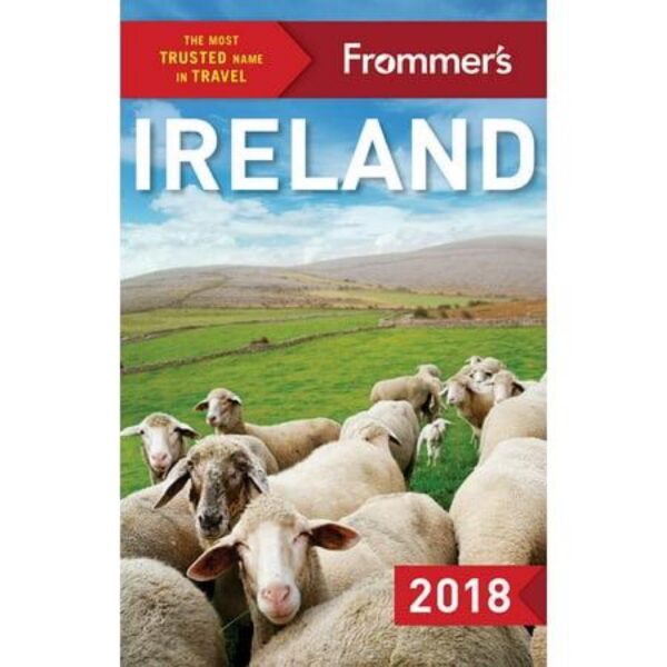 Frommer's Ireland 2018 by Jack Jewers