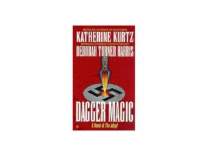 Dagger Magic by Katherine Kurtz and Deborah Turner Harris (MMP)