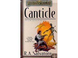 Canticle: The Cleric Quintet Book One by R. A. Salvatore
