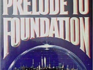 Prelude to Foundation book cover showing domed city