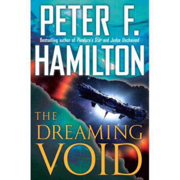 The Dreaming Void: Commonwealth (The Void Trilogy) by Peter F. Hamilton