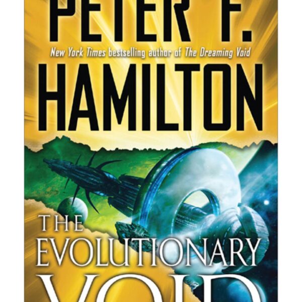 The Evolutionary Void: Commonwealth (The Void Trilogy) by Peter F. Hamilton