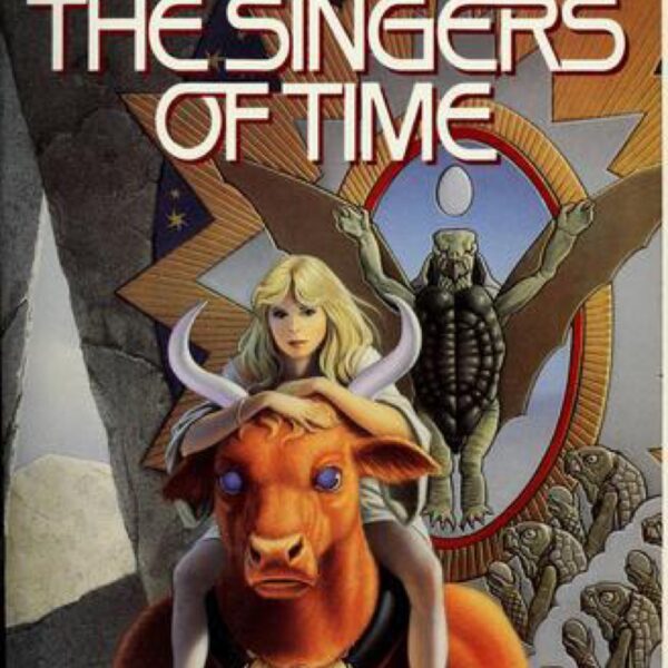 The Singers Of Time by Frederik Pohl and Jack Williamson (Trade Paperback)