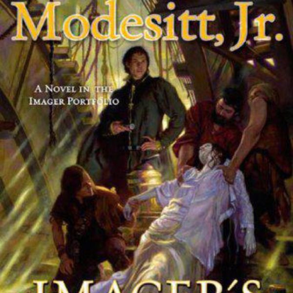 Imager's Intrigue: Imager Portfolio, Book Three by L. E. Modesitt, Jr.