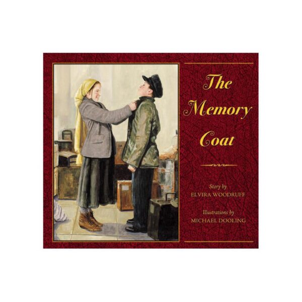 The Memory Coat by Elvira Woodruff (Hardcover)