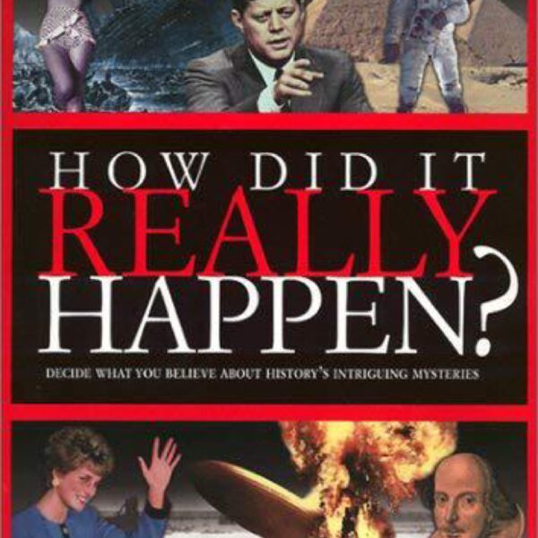 How Did It Really Happen? by Reader's Digest Editors