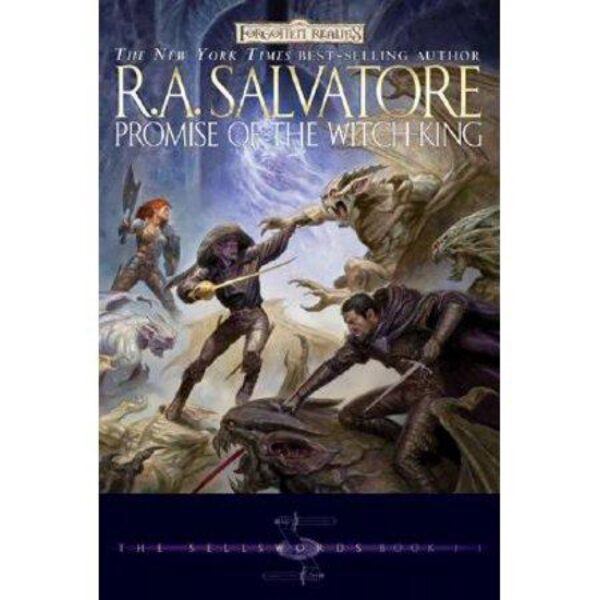 Promise Of The Witch-King: The Sellswords Book II by R. A. Salvatore (Hardcover)