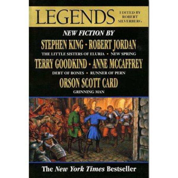 Legends: Short Novels by the Masters of Modern Fantasy edited by Robert Silverberg (Trade Paperback)