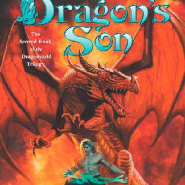 The Dragon's Son by Margaret Weis (Hardcover)