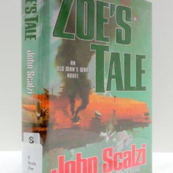 Zoe's Tale by John Scalzi (Hardcover)