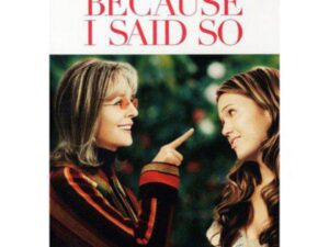Because I Said So (DVD)